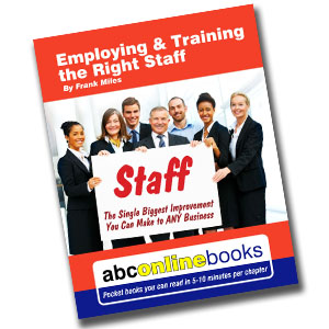 Employing & Training the Right Staff